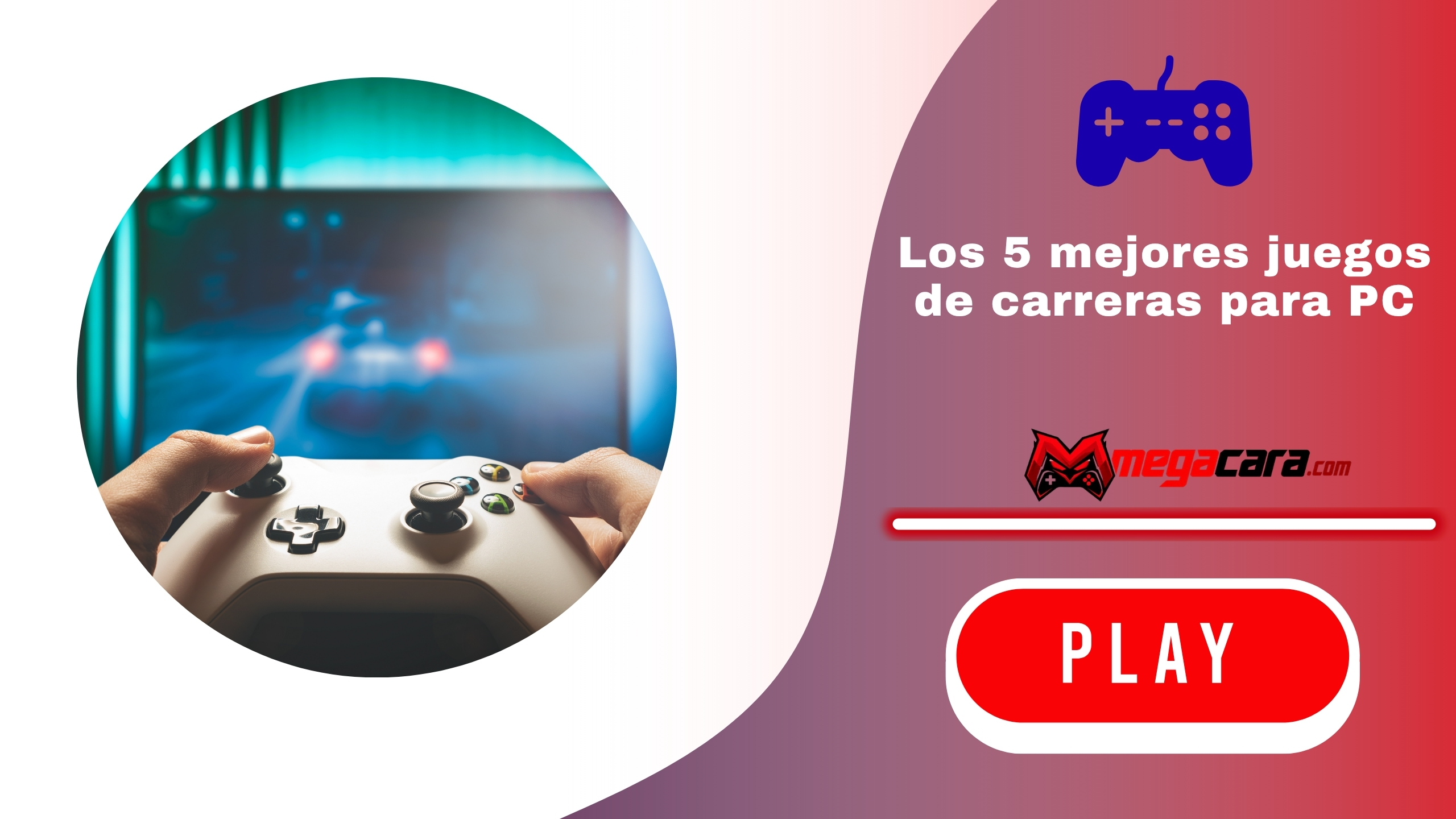 Los mejores juegos de carreras para PC [TOP 5]: ¿Cómo elegir?