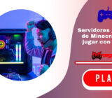 Servidor gratuito de Minecraft: ¿qué plataformas elegir para jugar con amigos sin costo?